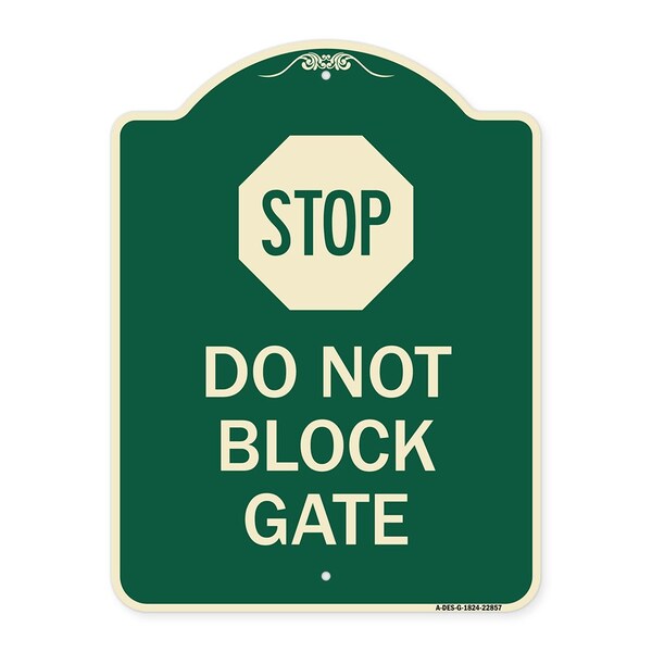 Signmission Stop Do Not Block Gate Heavy-Gauge Aluminum Architectural Sign, 24" x 18", G-1824-22857 A-DES-G-1824-22857 - main